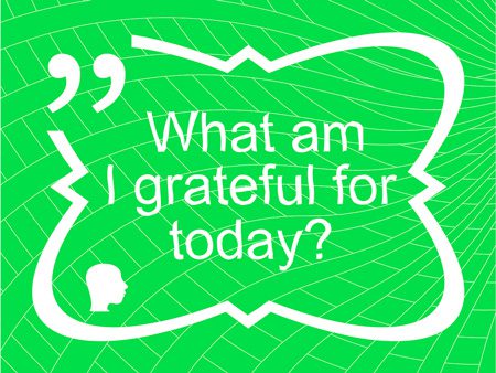 gratitude in recovery - what am i grateful for today - Fair Oaks Recovery Center