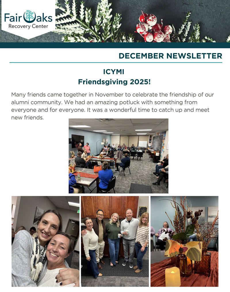 Fair Oaks Recovery Center December 2025 Alumni Newsletter