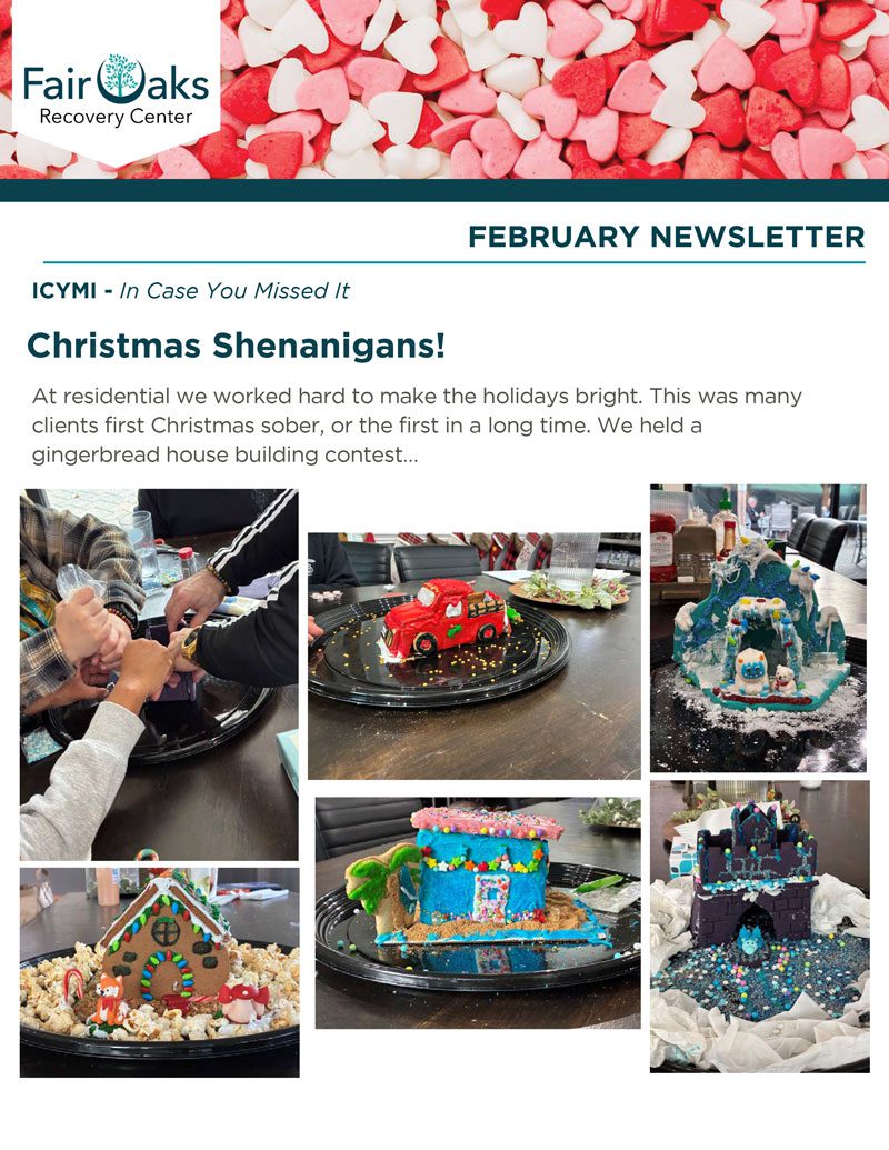Fair Oaks Recovery Center - February Newsletter